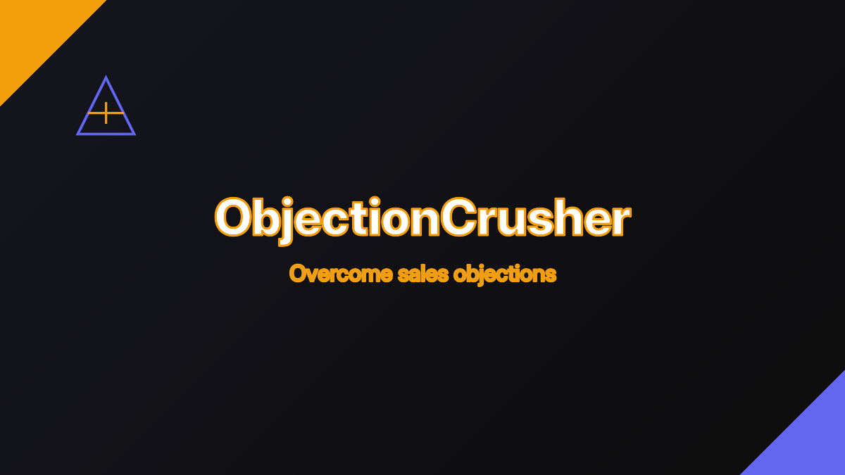 ObjectionCrusher
