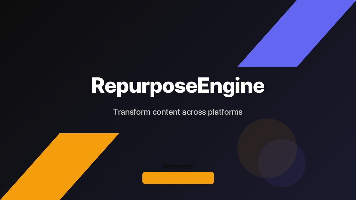 RepurposeEngine